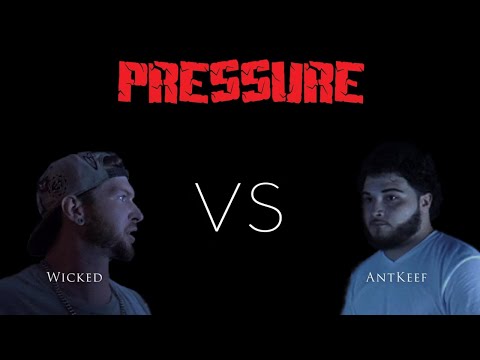Wicked vs AntKeef