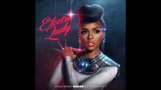 Janelle Monáe - Givin Em What They Love (Lyrics)