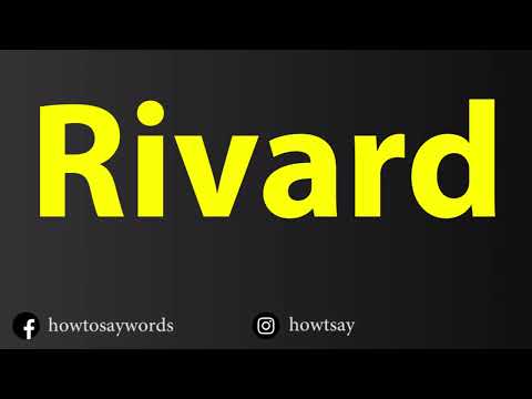 How To Pronounce Rivard