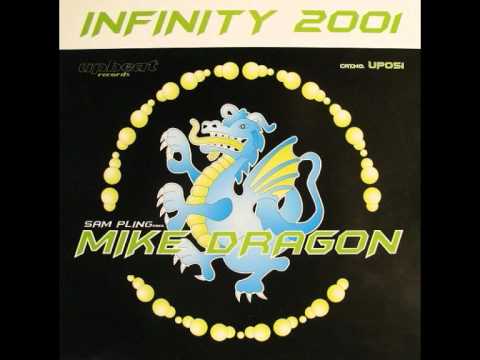 Mike Dragon - Infinity 2001 (Remix)