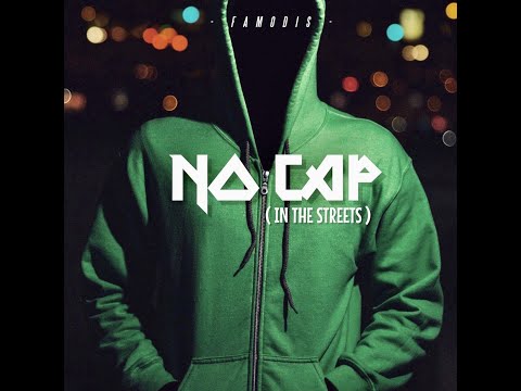 Famodis - No Cap / In The Streets (Prod. CEDES)