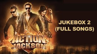 Action Jackson - Jukebox 2 (Full Songs)
