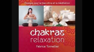 Chakras relaxation - Extraits de l'album - Preview - Fabrice Tonnellier