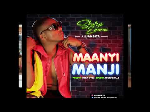 Amanyi Manji by Sharp Emma kijjambiya