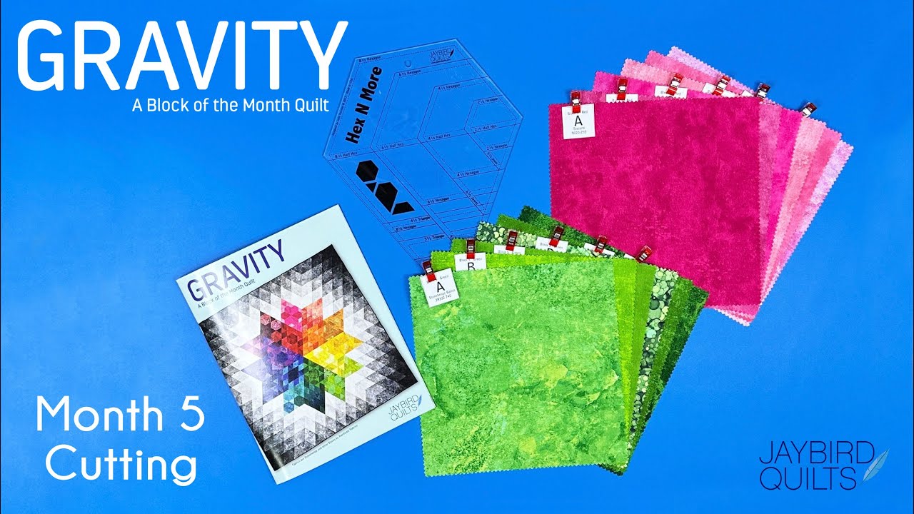 Gravity Quilt Block of the Month: Block 5 Cutting
