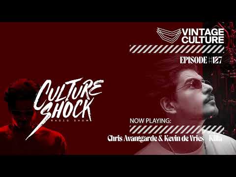 Vintage Culture - Culture Shock #127