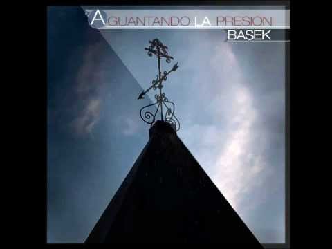 Basek  Aguantando la presion (Prod. Lasio )