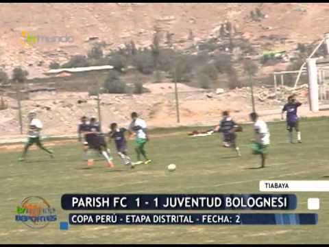 Parish FC 1 - 1 Juventud Bolognesi - Copa Perú - Tiabaya - Tvmundo Deportes 2014