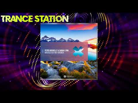 Peter Miskelly & Sarah Lynn - Bruised But Not Broken (Extended Mix) [AMSTERDAM TRANCE RECORDS]