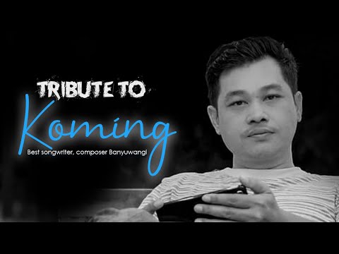 Tribute to KOMING.