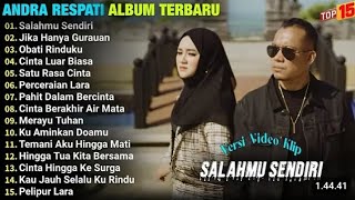 Download lagu #Andrarespati -Andra Respati Album TERBARU -SALAHMU SEMNDIRI-JIKA HANYA GURAUAN @Aricosetiawan mp3