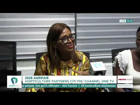Horticulture Business Platform Partners Citi FM and Channel One TV for AgriFair 2026
