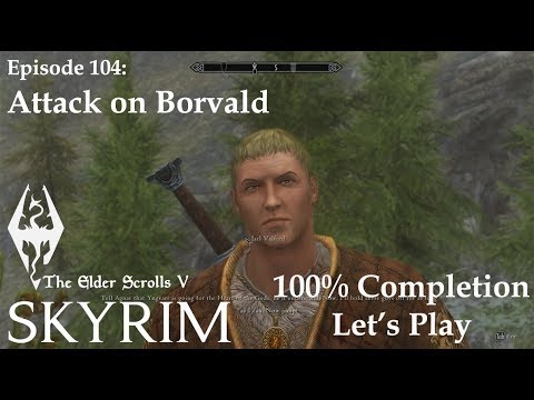 Skyrim (SRLE Extended): Episode 104 - Attack on Borvald