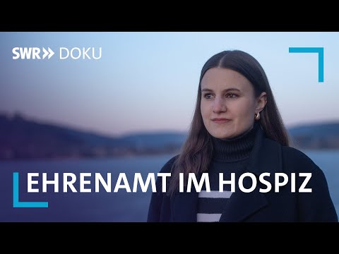 Die Zeitschenkerin: Ehrenamt mit 25 im Hospiz | SWR Doku
