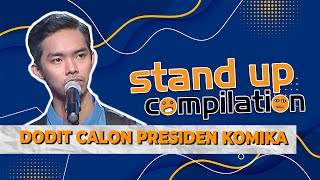 Download lagu DODIT MAU JADI PRESIDEN ?? | STAND UP COMPILATION mp3