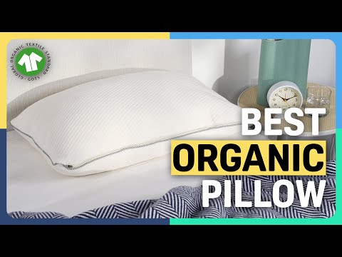 The Best Organic Pillows - Our Top 5!