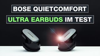 Bose QuietComfort Ultra Earbuds im Test | Das ANC bricht alle Rekorde – Testventure | Deutsch