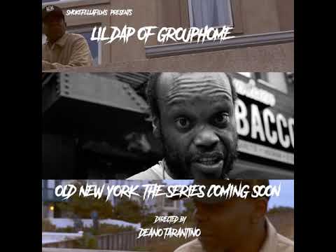 FREE - Lil Dap of Group Home ONY for Deano Tarantino