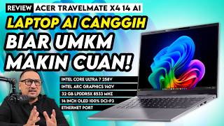 Review Acer TravelMate X4 14 AI: Laptop Bisnis AI Cepat, Ringan & Produktif
