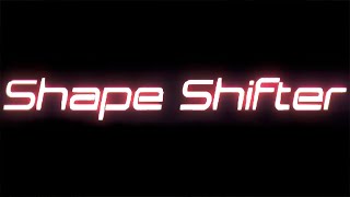 Shape Shifter - Trailer gameplay pc + Steam updated link 🔽