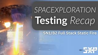 B2/S1 Static Fire | Recap