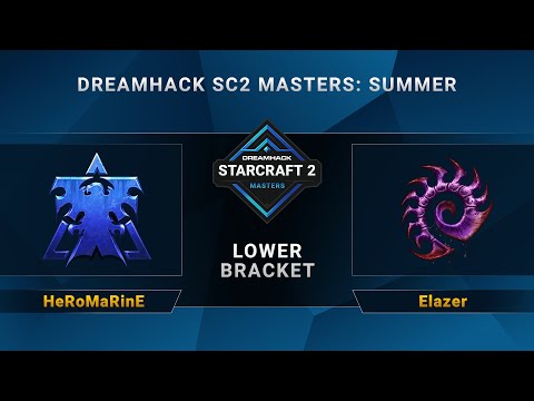 SC2 - HeRoMaRinE vs. Elazer - DreamHack SC2 Masters Summer - Lower Bracket - EU