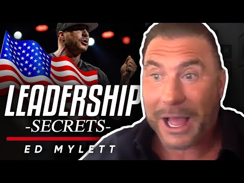 リーダーシップの秘密。偉大なリーダーになるために必要なこと - エド・マイレット (LEADERSHIP SECRETS: What It Takes To Become a Great Leader - Ed Mylett)