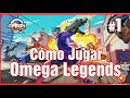 C mo Jugar Omega Legends Por Primera Vez Battle Royale 