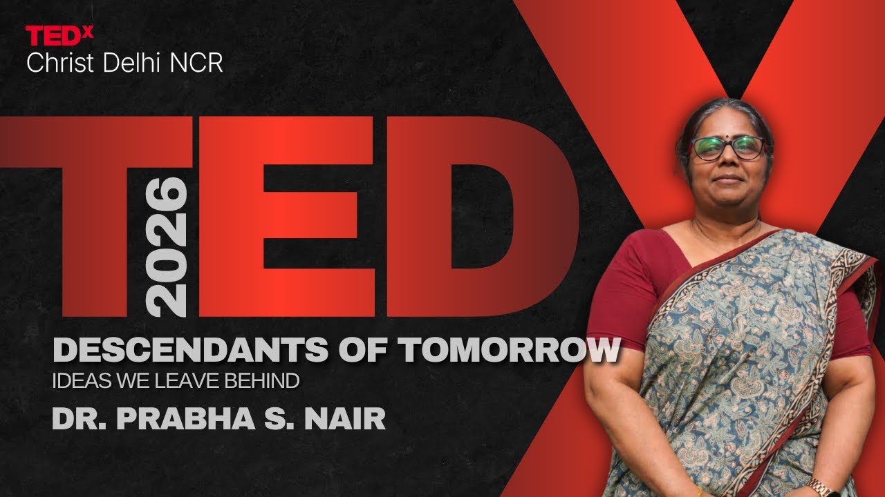 Life Digitized | Dr Prabha S. Nair | TEDxChrist Delhi NCR
