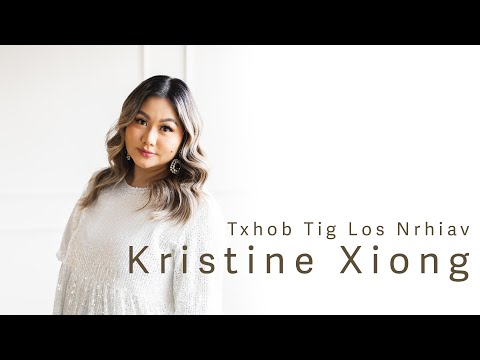 Kristine Xiong - Txhob Tig Los Nrhiav