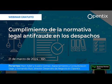 Cumplimiento de la normativa legal antifraude en los despachos