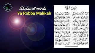 Download lagu Ya Robba makkah lirik || Sholawat Terbaru 2023 mp3