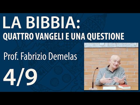 The Bible: Four Gospels and a Question (Lesson 4)