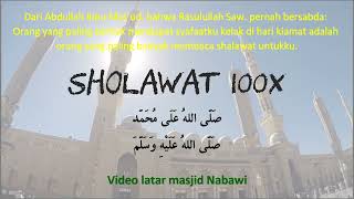 Download lagu Bacaan Sholawat Nabi 100 x - Manfaat Sholawat Mendapat Syafaat Nabi Muhammad mp3