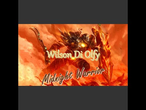 Wilson Di Olfy - Midnight Warrior (Full Single)