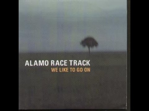 Alamo Race Track  -  We like to go on