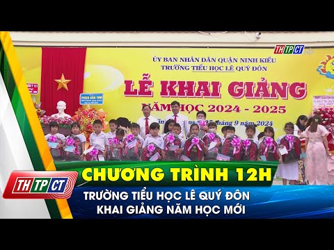 Trường Tiểu học Lê Quý Đôn khai giảng năm học mới – THTPCT