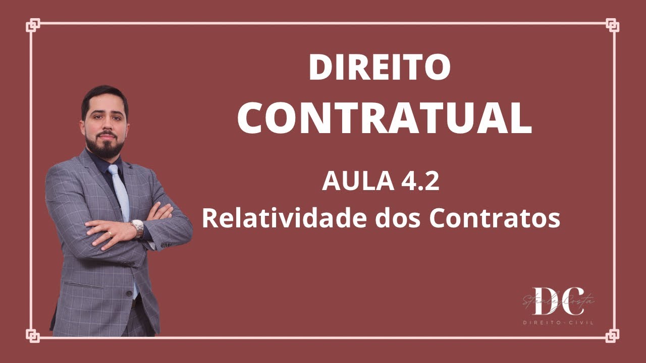 Relatividade dos Contratos (4.2)