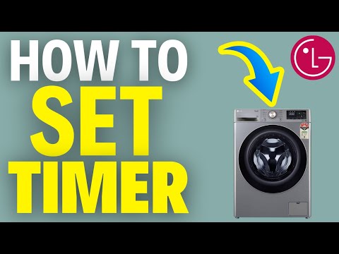 How To Set LG Washing Machine Timer