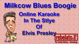 Milkcow Blues Boogie - Elvis Presley - Online Karaoke Version