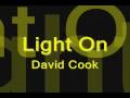 David Cook - Light On (Lyrics Video) 