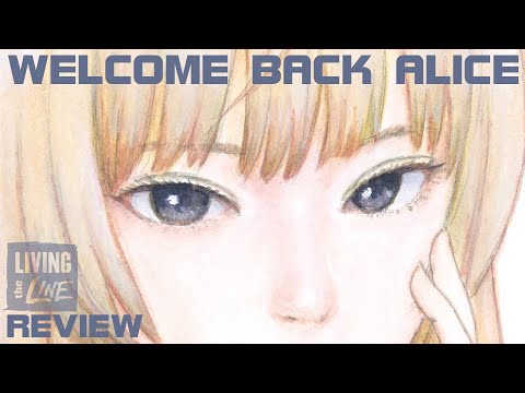 Shuzo Oshimi - WELCOME BACK ALICE - Vol 1-3 Review