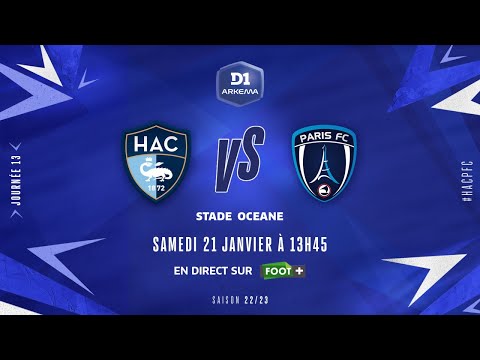 J13 I Le Havre AC – Paris FC (1-3)