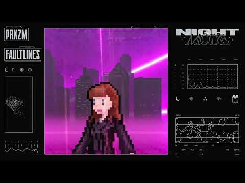 PRXZM - Faultlines