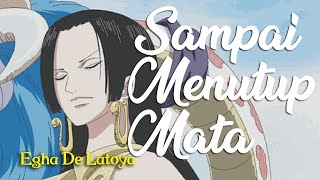 Download lagu Lirik  SAMPAI MENUTUP MATA : ACHA SEPTRIASA  Cover By EGHA DE LATOYA mp3