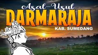 Download lagu Sasakala DARMARAJA Kab  Sumedang mp3