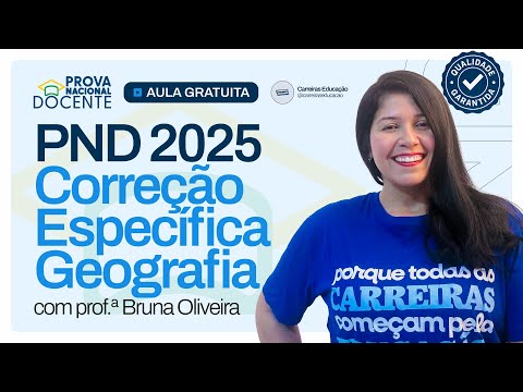 PND 2025 | Correção Específica de Geografia – Comentários da Prova Nacional Docente