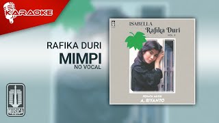 Download lagu Rafika Duri - Mimpi ( Karaoke Video) | No Vocal mp3
