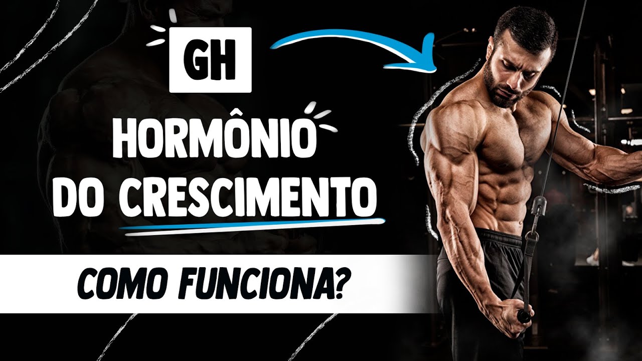 Como funciona o GH, Hormônio do Crescimento? │ Fisiologia Resumida