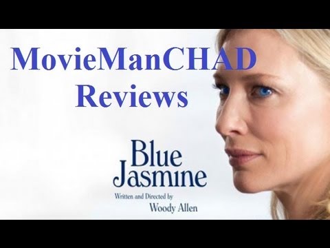 Blue Jasmine (2013) movie review by MovieManCHAD